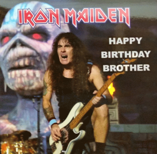 Iron Maiden (UK-1) : Happy Birthday Brother